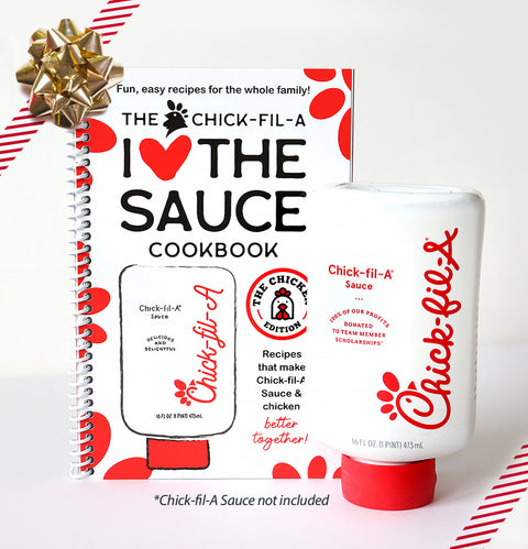 Chick-fil-A "I Love the Sauce" Cookbook